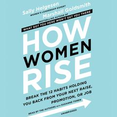 How Women Rise by Sally Helgesen audiobook
