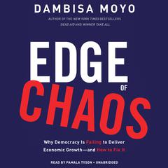 Edge of Chaos by Dambisa Moyo audiobook