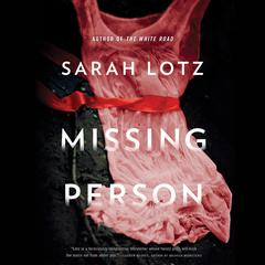 Missing Person by Sarah Lotz audiobook