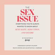 The Sex Issue by  Editors of <i>Goop</i> audiobook