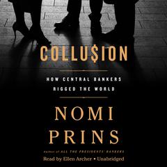Collusion by Nomi Prins audiobook