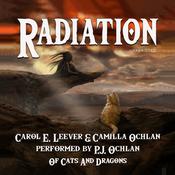 Radiation by  Carol E. Leever audiobook
