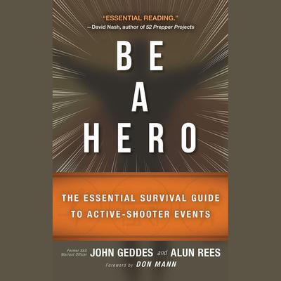 Be a Hero by John Geddes audiobook