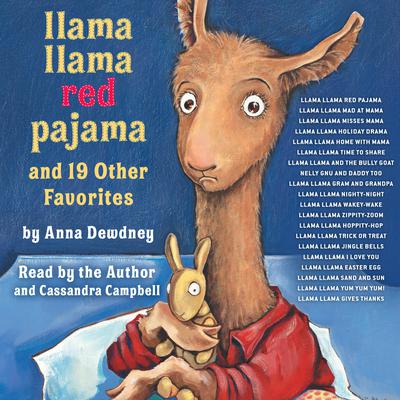 Llama Llama Red Pajama and 19 Other Favorites by Anna Dewdney audiobook