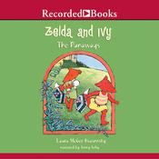 Zelda and Ivy by  Laura McGee Kvasnosky audiobook