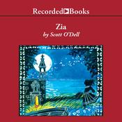 Zia by  Scott O'Dell audiobook