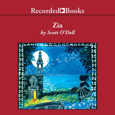 Zia by Scott O'Dell audiobook