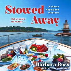 Stowed Away by Barbara Ross audiobook
