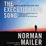 The Executioner's Song by  Norman Mailer audiobook
