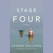 Stage Four: A Novel by  Sander Kollaard audiobook