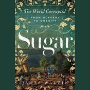 Sugar by  James Walvin audiobook