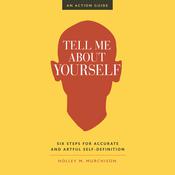 Tell Me About Yourself by  Dr. Helen Morrison audiobook