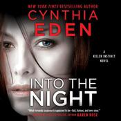 Into the Night by  Cynthia Eden audiobook