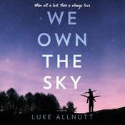 We Own the Sky by  Luke Allnutt audiobook