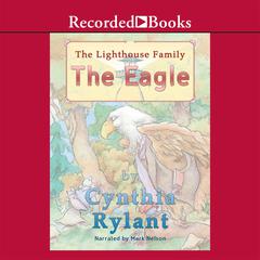 The Eagle by Cynthia Rylant audiobook