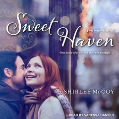 Sweet Haven by Shirlee McCoy audiobook