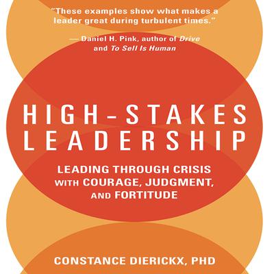 High-Stakes Leadership by Constance Dierickx audiobook