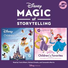 Magic of Storytelling Presents … Disney Children’s Favorites by Disney Press audiobook