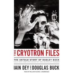 The Cryotron Files by Iain Dey audiobook