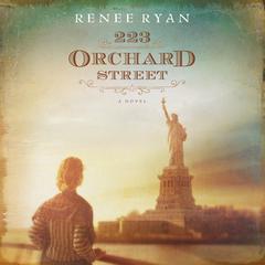 223 Orchard Street by Renee Ryan audiobook