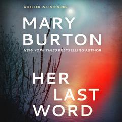 Her Last Word by Mary Burton audiobook