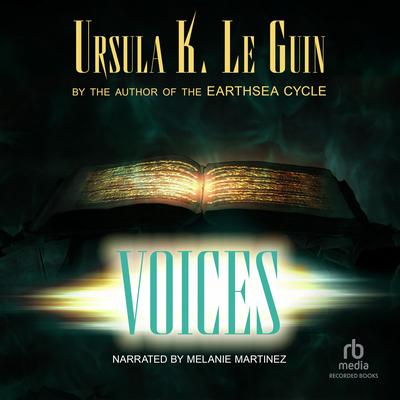 Voices by Ursula K. Le Guin audiobook