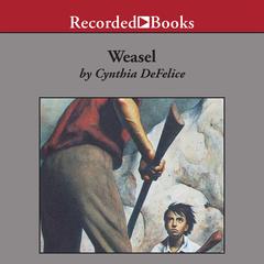 Weasel by Cynthia DeFelice audiobook