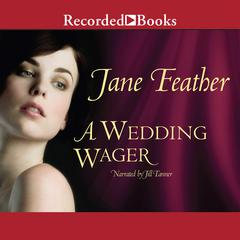 A Wedding Wager by Jane Feather audiobook