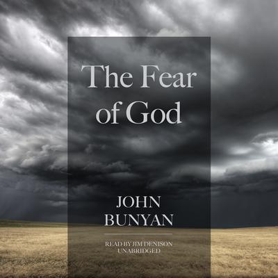 The Fear of God by John Bunyan audiobook