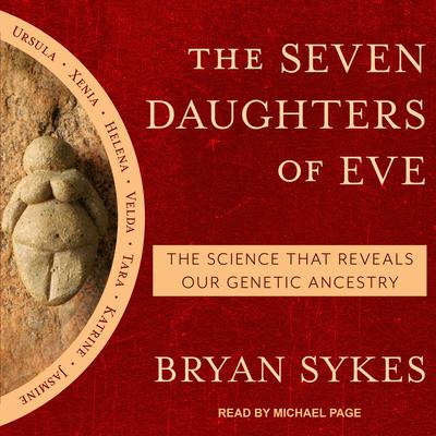 The Seven Daughters of Eve by Bryan Sykes audiobook
