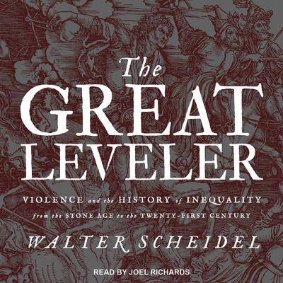 The Great Leveler by Walter Scheidel audiobook