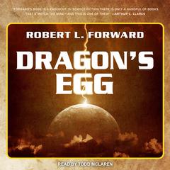 Dragon's Egg by Robert L. Forward audiobook