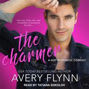 The Charmer by  Avery Flynn audiobook