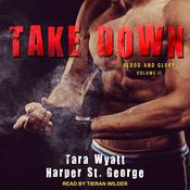 Take Down by  Tara Wyatt audiobook
