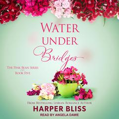 Water Under Bridges by Harper Bliss audiobook