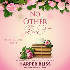 No Other Love by Harper Bliss audiobook
