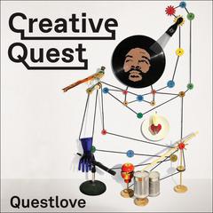 Creative Quest by Questlove audiobook