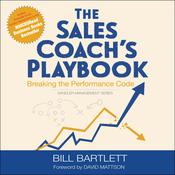 The Sales Coach’s Playbook by  Bill Bartlett audiobook