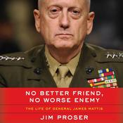 No Better Friend, No Worse Enemy by  Jim Proser audiobook
