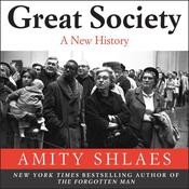 Great Society by  Amity Shlaes audiobook