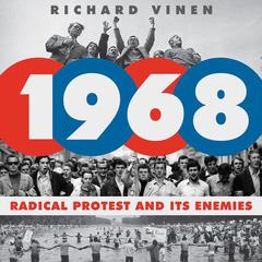 1968 by Richard Vinen audiobook