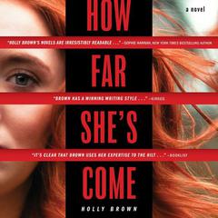 How Far She's Come by Holly Brown audiobook