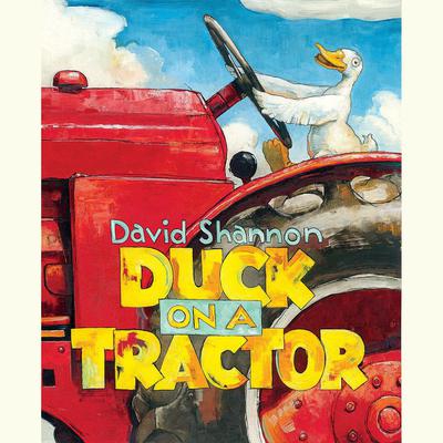 Duck on a Tractor by David Shannon audiobook