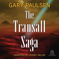The Transall Saga by Gary Paulsen audiobook