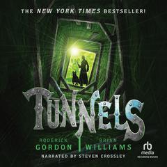 Tunnels by Roderick Gordon audiobook