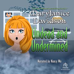 Undead and Undermined by MaryJanice Davidson audiobook