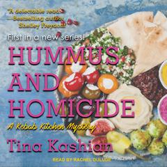Hummus and Homicide by Tina Kashian audiobook