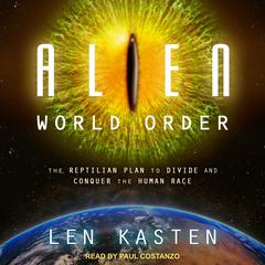 Alien World Order by Len Kasten audiobook