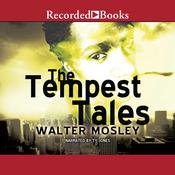 The Tempest Tales by  Walter Mosley audiobook
