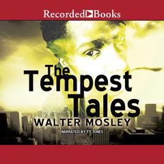 The Tempest Tales by Walter Mosley audiobook